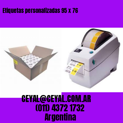 Etiquetas personalizadas 95 x 76