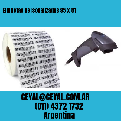 Etiquetas personalizadas 95 x 81