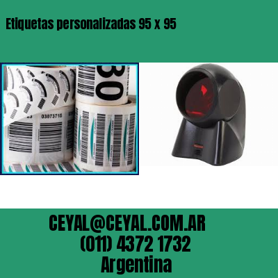 Etiquetas personalizadas 95 x 95