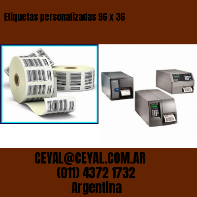 Etiquetas personalizadas 96 x 36
