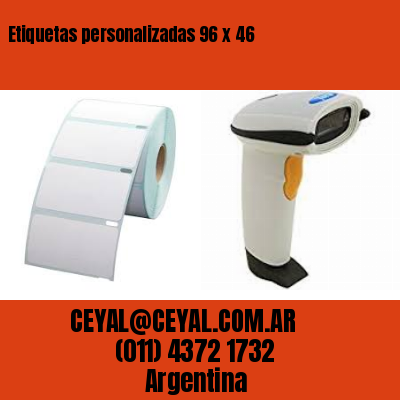 Etiquetas personalizadas 96 x 46
