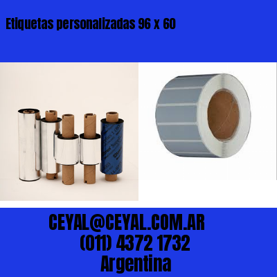 Etiquetas personalizadas 96 x 60