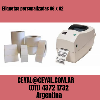Etiquetas personalizadas 96 x 62