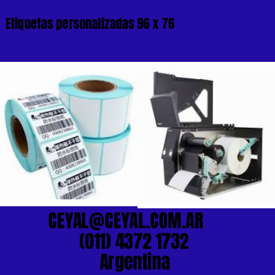 Etiquetas personalizadas 96 x 76