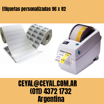 Etiquetas personalizadas 96 x 82