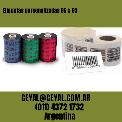 Etiquetas personalizadas 96 x 95
