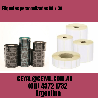 Etiquetas personalizadas 99 x 30