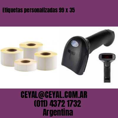 Etiquetas personalizadas 99 x 35