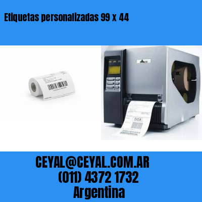 Etiquetas personalizadas 99 x 44