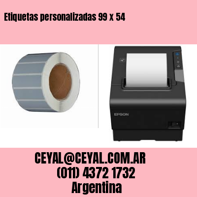 Etiquetas personalizadas 99 x 54