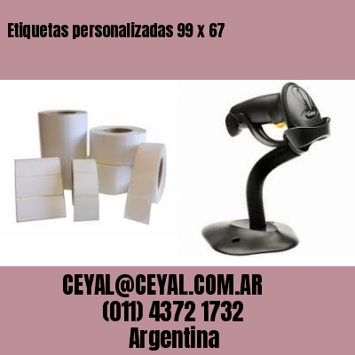 Etiquetas personalizadas 99 x 67