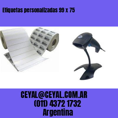Etiquetas personalizadas 99 x 75