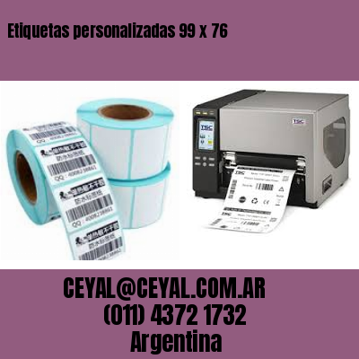 Etiquetas personalizadas 99 x 76