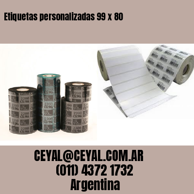 Etiquetas personalizadas 99 x 80
