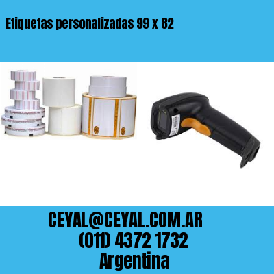 Etiquetas personalizadas 99 x 82