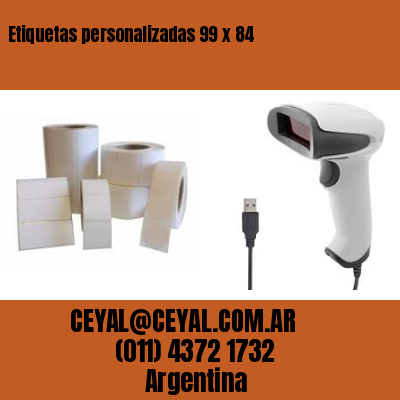 Etiquetas personalizadas 99 x 84