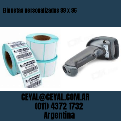 Etiquetas personalizadas 99 x 96