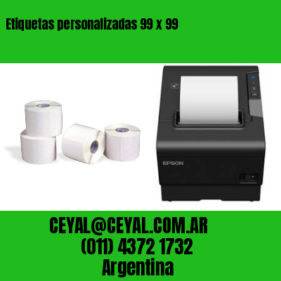Etiquetas personalizadas 99 x 99