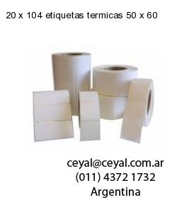 20 x 104 etiquetas termicas 50 x 60