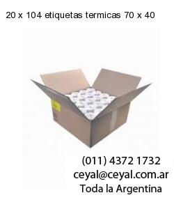 20 x 104 etiquetas termicas 70 x 40
