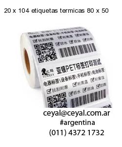 20 x 104 etiquetas termicas 80 x 50