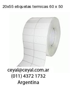 20×55 etiquetas termicas 60 x 50