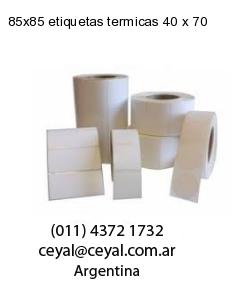 85×85 etiquetas termicas 40 x 70