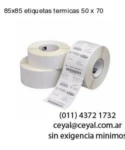 85×85 etiquetas termicas 50 x 70