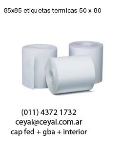 85×85 etiquetas termicas 50 x 80