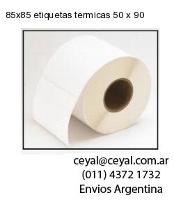 85×85 etiquetas termicas 50 x 90