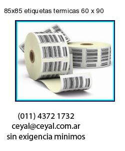 85×85 etiquetas termicas 60 x 90