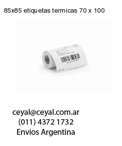 85×85 etiquetas termicas 70 x 100