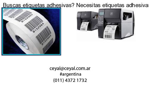 Buscas etiquetas adhesivas? Necesitas etiquetas adhesivas? Necesitas impirmir etiquetas adhesivas