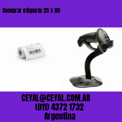 Comprar etiqueta 25 x 80