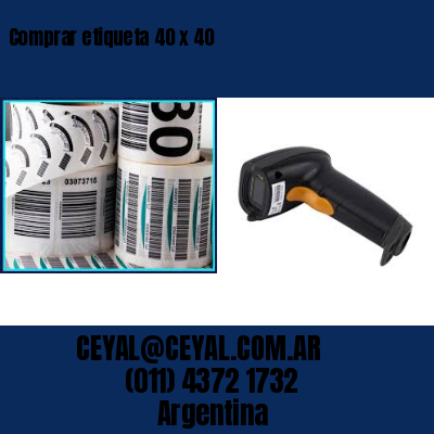 Comprar etiqueta 40 x 40