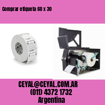 Comprar etiqueta 60 x 30