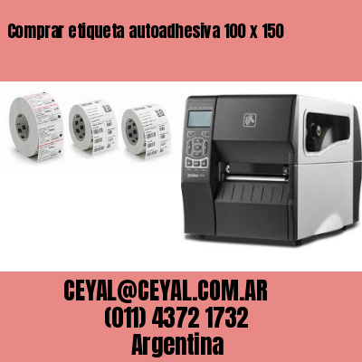 Comprar etiqueta autoadhesiva 100 x 150
