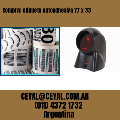 Comprar etiqueta autoadhesiva 77 x 33