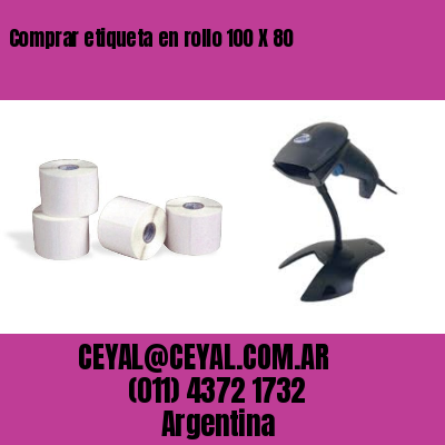 Comprar etiqueta en rollo 100 X 80