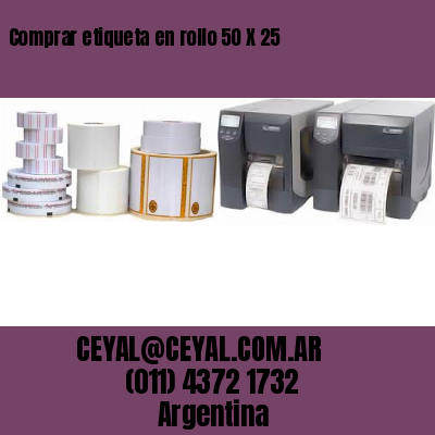 Comprar etiqueta en rollo 50 X 25