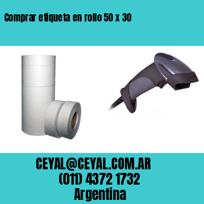 Comprar etiqueta en rollo 50 x 30