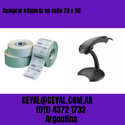 Comprar etiqueta en rollo 70 x 50