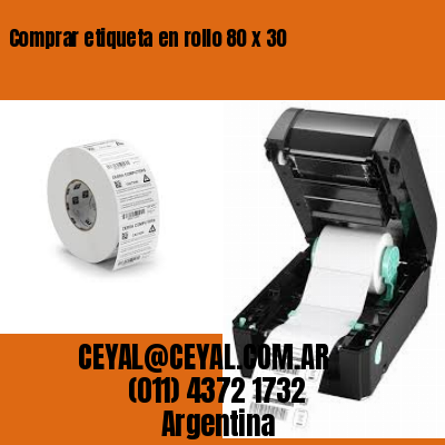 Comprar etiqueta en rollo 80 x 30