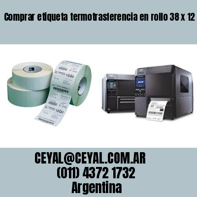 Comprar etiqueta termotrasferencia en rollo 38 x 12