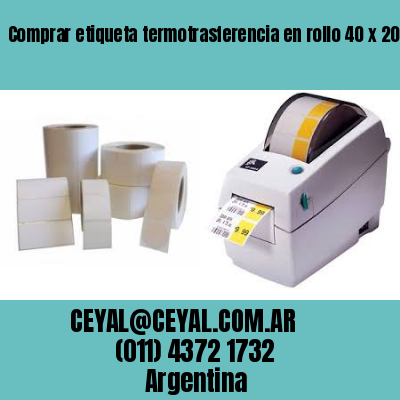 Comprar etiqueta termotrasferencia en rollo 40 x 20