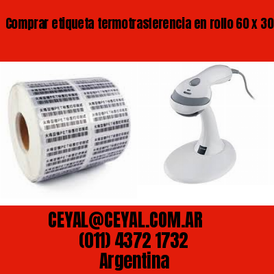 Comprar etiqueta termotrasferencia en rollo 60 x 30