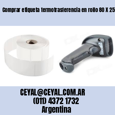 Comprar etiqueta termotrasferencia en rollo 80 X 25