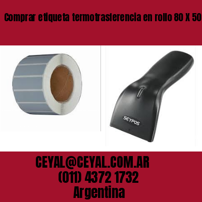 Comprar etiqueta termotrasferencia en rollo 80 X 50