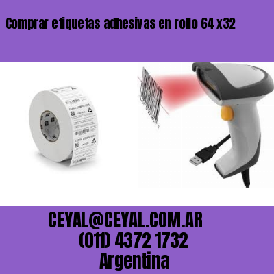 Comprar etiquetas adhesivas en rollo 64 x32