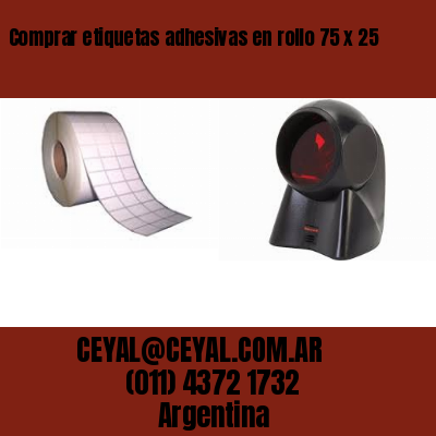 Comprar etiquetas adhesivas en rollo 75 x 25